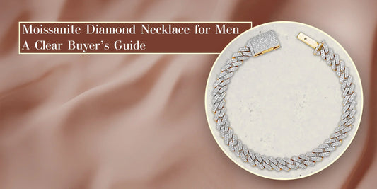 Moissanite Diamond Necklace for Men buyer’s guide