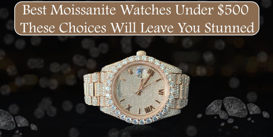 Best Moissanite Watches Under $500: These Choices Will Leave You Stunned
