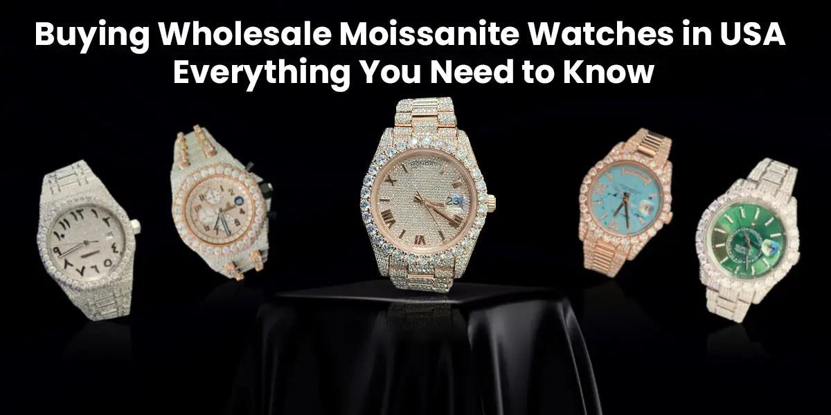 Wholesale Moissanite Watches in various iced-out luxury styles for USA buyers