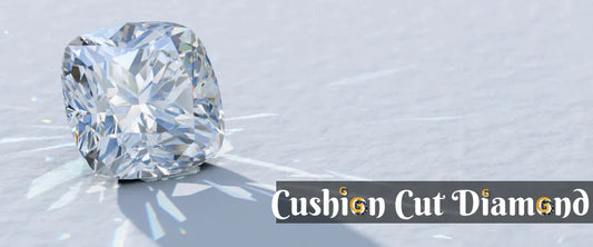 Cushion Cut Diamond: Timeless Elegance with a Modern Touch