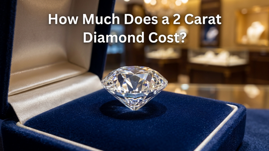 How Much Does a 2 Carat Diamond Cost?