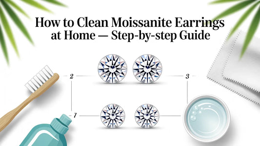 How to Clean Moissanite Earrings at Home — Step-by-Step Guide