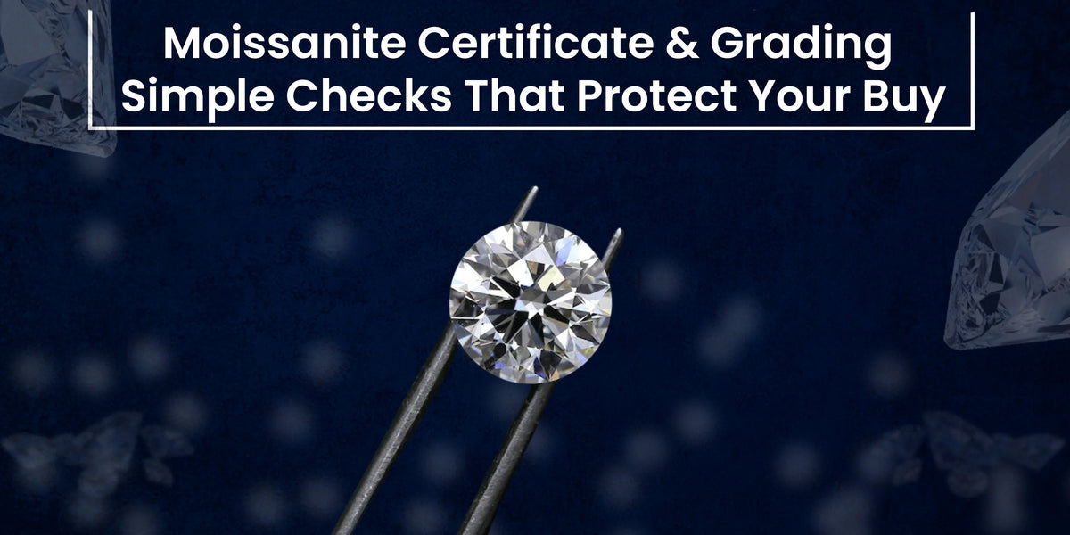 Moissanite Certificate and grading guide for gemstone authenticity