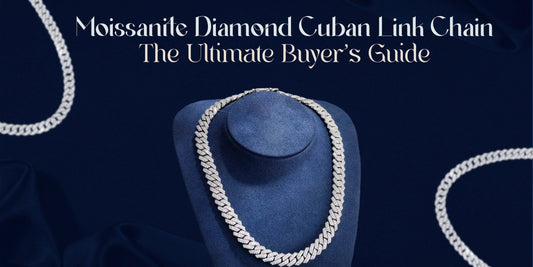 Luxury Moissanite Diamond Cuban Link Chain jewelry guide