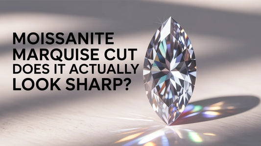 Moissanite Marquise Cut: Does It Actually Look Sharp?
