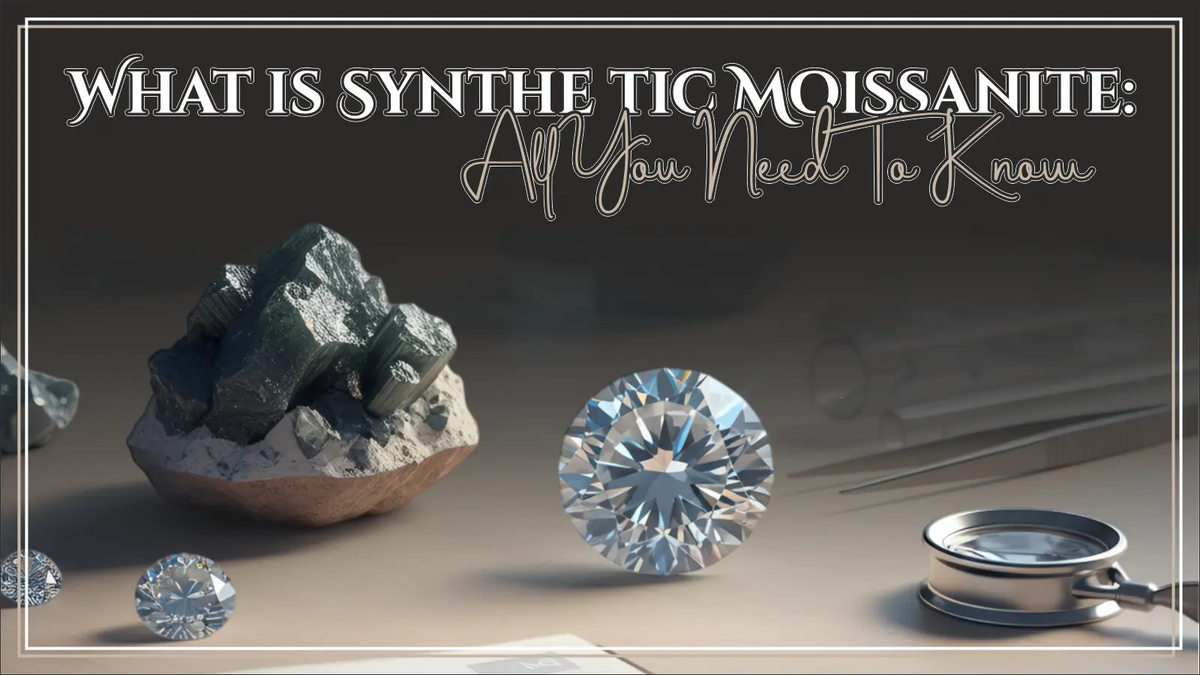 What is Synthetic Moissanite explained with lab-created moissanite stone and crystal