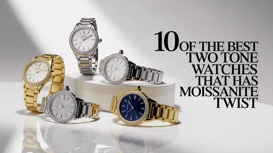 10 of the Best Two Tone Watches That Has Moissanite Twist
